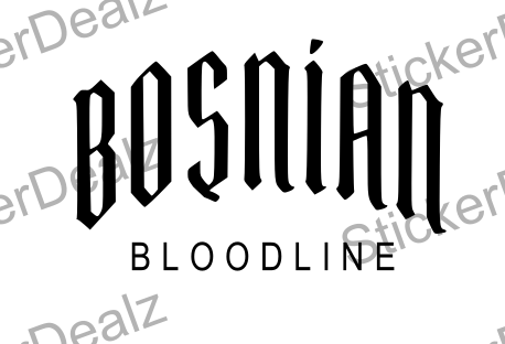 BOSNIAN Bloodline